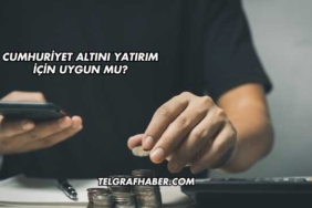 Cumhuriyet Altını Yatırım İçin Uygun mu?