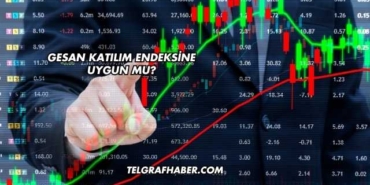 GESAN Katılım Endeksine Uygun mu?