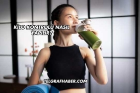 Kilo Kontrolü Nasıl Yapılır?