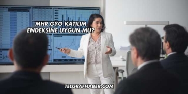 MHR GYO Katılım Endeksine Uygun mu?