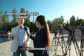 Medya Nedir? Ne İşe Yarar?