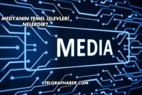 Medyanın Temel İşlevleri Nelerdir?
