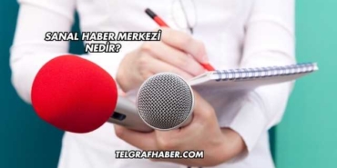 Sanal Haber Merkezi Nedir?